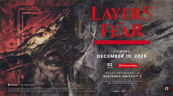 预售开启！《层层恐惧》实体版包含全DLC，NS2玩家有福啦